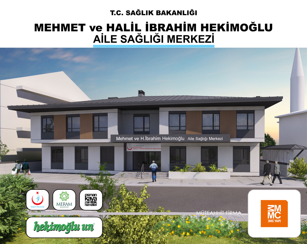 Mehmet ve H.İbrahim Hekimoğlu Aile Sağlığı Merkezi || 3MC Yapı